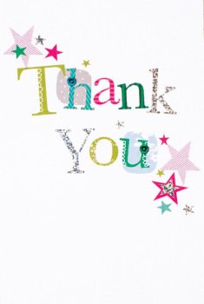 Elegant yet joyous, this thank you card reflects the unique blend of sophistication and neighbourly warmth found throughout Kingsbury. Its layout is clean and refined, with the 'Thank You' greeting spelled out in a kaleidoscope of vivid colours-some letters swirling with polka dots and playful curves, while others maintain a graceful, harmonious script reminiscent of the creative designs seen in local Kingsbury galleries. Vibrant stars, shimmering in pink, turquoise, and silver, cluster purposefully near the message like glimmers of happiness, blessing each word with extra cheer. The composition is thoughtfully spacious, animated by a sprinkling of festive stardust that adds energy without overwhelming. Against the crisp white background, every detail feels intentional, resulting in a card that's both versatile and genuinely uplifting. Whether presented alongside a beautiful floral arrangement for a thank you surprise on Honeypot Lane or included with a delivery to friends across the Kingsbury area, the card's resonance is universal, making gratitude both memorable and heartfelt.